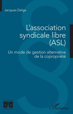 Cover L'association syndicale libre (ASL) (eBook, ePUB)