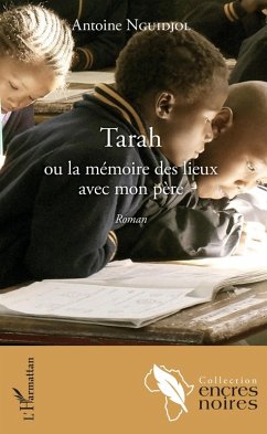 Cover Tarah ou la mémoire des lieux avec mon père (eBook, PDF)