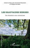 Les mauvaises herbes (eBook, PDF)