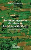 Politiques agricoles durables en République du Congo (eBook, PDF) Politiques agricoles durables en République du Congo (eBook, PDF)