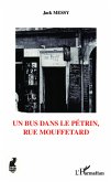 Un bus dans le pétrin, rue mouffetard (eBook, PDF)