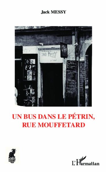 Un bus dans le pétrin, rue mouffetard (eBook, PDF)