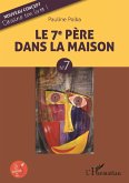 Le 7e père de la maison (eBook, PDF)