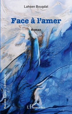 Face à l'amer (eBook, PDF) - Bougdal