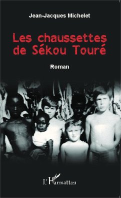 Cover Les chaussettes de Sékou Touré (eBook, PDF)
