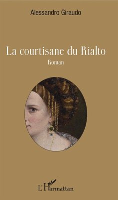 La courtisane du Rialto (eBook, PDF) - Giraudo