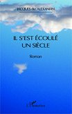 Il s'est écoulé un siècle (eBook, PDF)