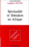 Spiritualité et libération en Afrique (eBook, PDF)