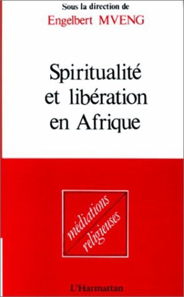 Spiritualité et libération en Afrique (eBook, PDF)
