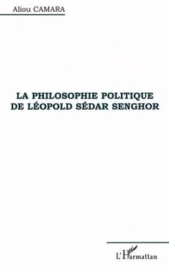 Cover LA PHILOSOPHIE POLITIQUE DE LÉOPOLD SÉDAR SENGHOR (eBook, PDF)