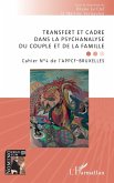 Transfert et cadre dans la psychanalyse du couple et de la famille (eBook, PDF)