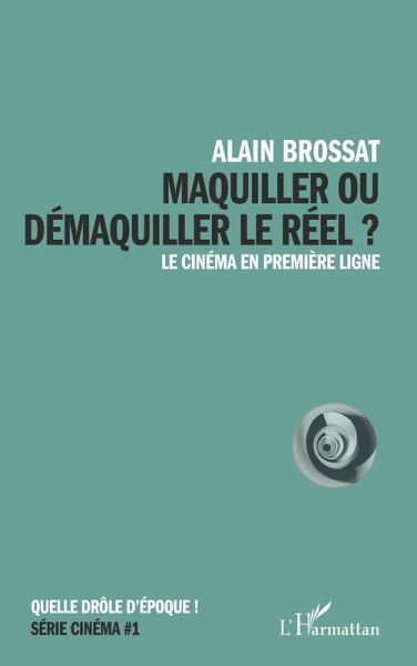Maquiller ou démaquiller le réel (eBook, ePUB) Maquiller ou démaquiller le réel (eBook, ePUB)