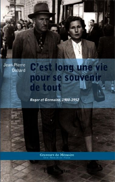 C'est long une vie pour se souvenir de tout (eBook, PDF) C'est long une vie pour se souvenir de tout (eBook, PDF)