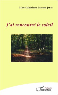 J'ai rencontré le soleil (eBook, PDF) - Lemaire-Jarry