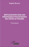 Réflexions sur les pratiques politiques en Côte d'Ivoire (eBook, PDF)
