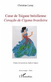 COEUR DE TSIGANE BRESILIENNE (eBook, PDF)
