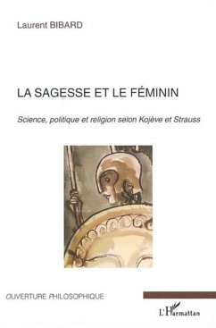 La sagesse et le féminin (eBook, ePUB) - Bibard