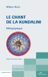 Le chant de la Kundalini (eBook, PDF) - Bild 1