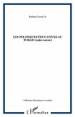 LES POLITIQUES ÉDUCATIVES AU TCHAD (1960-2000) (eBook, PDF)