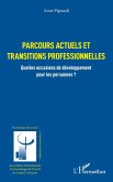Parcours actuels et transitions professionnelles (eBook, ePUB)