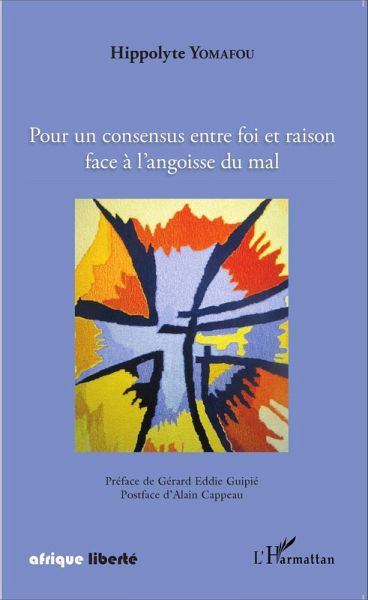 Pour un consensus entre foi et raison face à l'angoisse du mal (eBook, PDF) Pour un consensus entre foi et raison face à l'angoisse du mal (eBook, PDF)