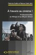 A l'oeuvre au cinéma ! (eBook, ePUB) - Bild 1
