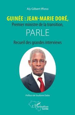 Guinée : Jean-Marie Doré, Premier ministre de la transition, parle (eBook, PDF) - Iffono