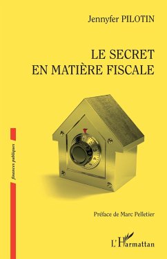 Cover Le secret en matière fiscale (eBook, ePUB)