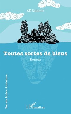 Toutes sortes de bleus (eBook, ePUB) - AD Salamin