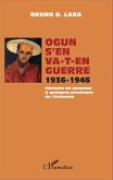 Ogun s'en va-t-en guerre 1936-1946 (eBook, PDF)