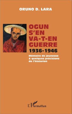 Cover Ogun s'en va-t-en guerre 1936-1946 (eBook, PDF)