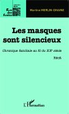 Les masques sont silencieux (eBook, PDF) Les masques sont silencieux (eBook, PDF)