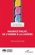Maurice Pialat, de l'ombre à la... - Bild 1