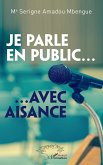 Je parle en public... (eBook, PDF)