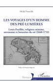 Les voyages d'un homme des pré-Lumières (eBook, ePUB)