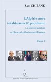 L'Algérie entre totalitarisme & populisme (eBook, PDF)