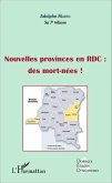 Nouvelles provinces en RDC : des morts-nées ! (fascicule broché) (eBook, PDF)
