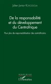 De la responsabilité et du développement du Centrafrique (eBook, ePUB)