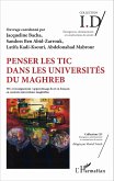 Penser les TIC dans les universités du Maghreb (eBook, ePUB)