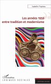 Les années 1950 entre tradition et modernisme (eBook, ePUB)