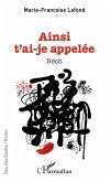 Ainsi t'ai-je appelée (eBook, ePUB)