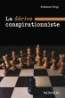 La dérive conspirationniste (eBook,... - Bild 1