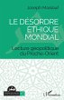 Le désordre éthique mondial (eBook,... - Bild 1