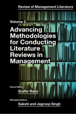 Advancing Methodologies of Conducting Literature Review in Management Domain (eBook, ePUB)