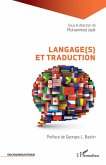 LANGAGE(S) ET TRADUCTION (eBook, ePUB)