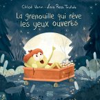 La grenouille qui rêve les yeux ouverts (eBook, PDF)