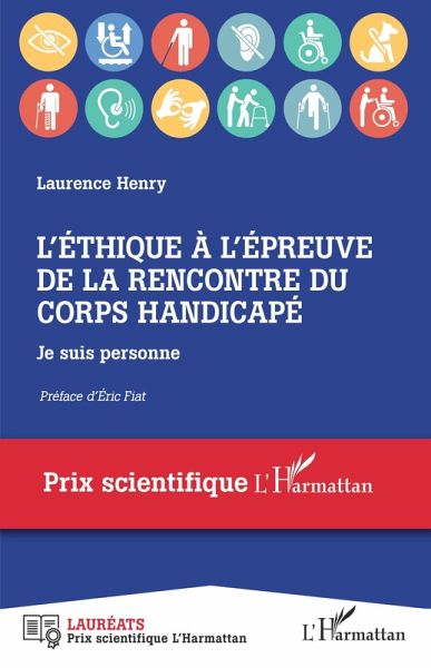 L'éthique à l'épreuve de la rencontre du corps handicapé (eBook, ePUB)