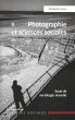 Photographie et sciences sociales... - Bild 1