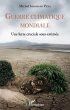 Guerre climatique mondiale (eBook, ePUB) - Bild 1