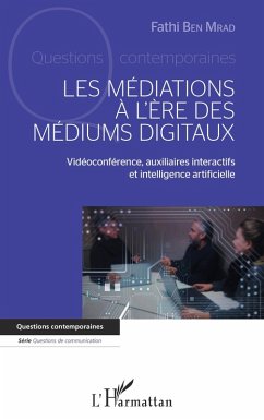 Cover MEDIATIONS A L ERE DES MEDIUMS DIGITAUX (LES) (eBook, ePUB)
